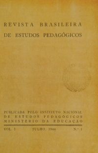 Revista Brasileira de Estudos Pedagógicos V. 1, Nº 1 Julho de 1944
